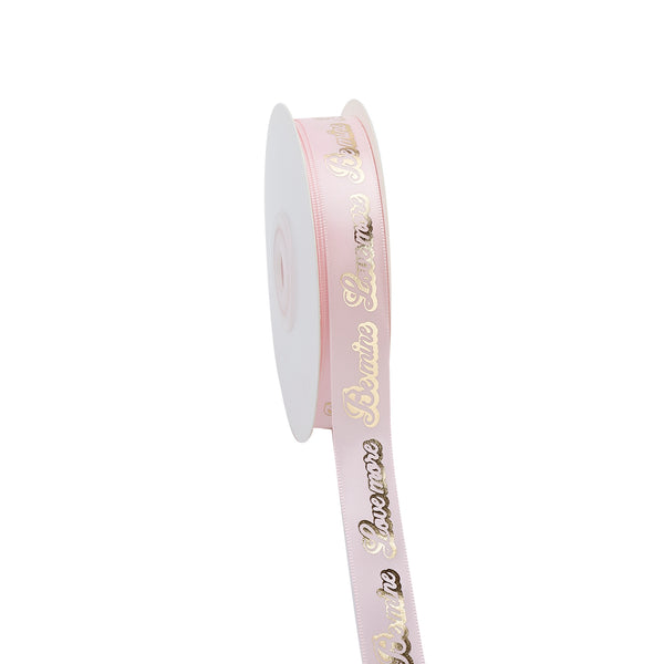 5/8" Printed Single Face Satin Ribbon | "Be Mine Love More" Pearl Pink (123)/Gold Foil Print | 100 Yard Roll