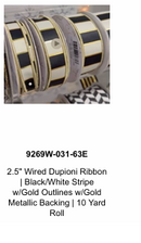 2 1/2" Wired Dupioni Ribbon | Black/White Stripe w/ Gold Outlines w/ Gold Metallic Backing | 10 Yard Roll